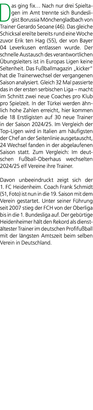 Das ging fix… Nach nur drei Spieltagen im Amt trennte sich Bundesligist Borussia M nchengladbach von Trainer Gerardo ...
