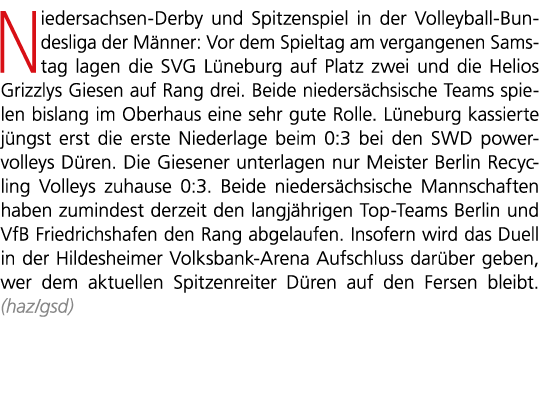 Niedersachsen Derby und Spitzenspiel in der Volleyball Bundesliga der M nner: Vor dem Spieltag am vergangenen Samstag...
