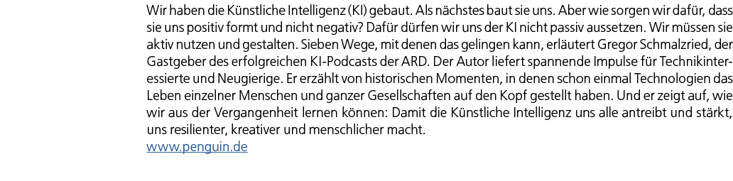 Wir haben die K nstliche Intelligenz (KI) gebaut. Als n chstes baut sie uns. Aber wie sorgen wir daf r, dass sie uns ...