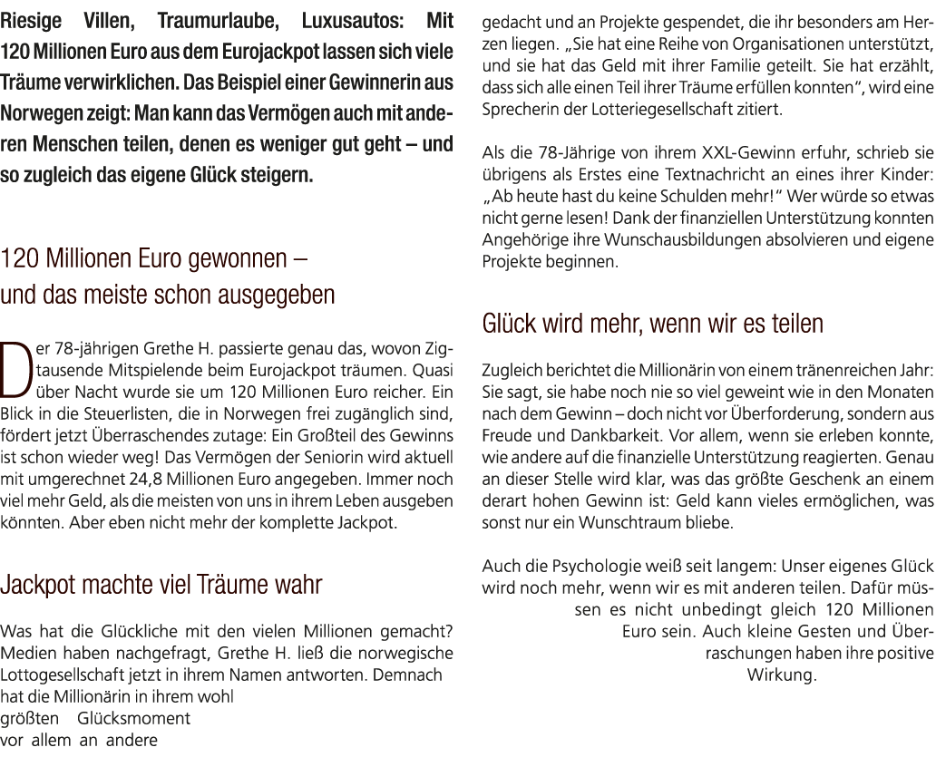 Riesige Villen, Traumurlaube, Luxusautos: Mit 120 Millionen Euro aus dem Eurojackpot lassen sich viele Tr ume verwirk...