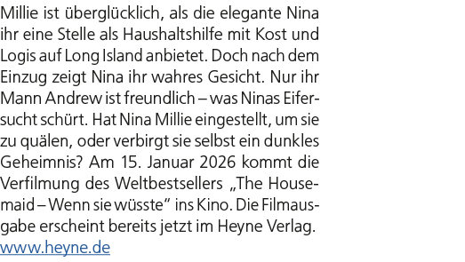 Millie ist bergl cklich, als die elegante Nina ihr eine Stelle als Haushaltshilfe mit Kost und Logis auf Long Island...