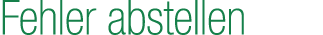 Fehler abstellen
