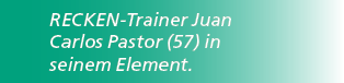 RECKEN Trainer Juan Carlos Pastor (57) in seinem Element.