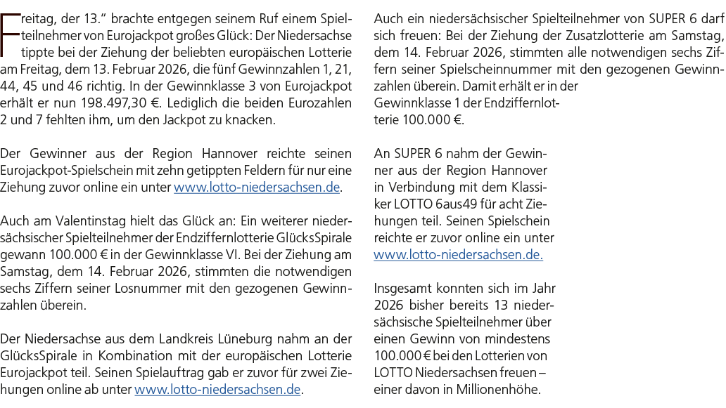 Freitag, der 13.“ brachte entgegen seinem Ruf einem Spielteilnehmer von Eurojackpot gro es Gl ck: Der Niedersachse ti...
