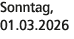 Sonntag, 01.03.2026
