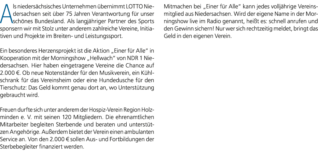 Als nieders chsisches Unternehmen bernimmt LOTTO Niedersachsen seit  ber 75 Jahren Verantwortung f r unser sch nes B...