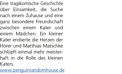 Eine tragikomische Geschichte ber Einsamkeit, die Suche nach einem Zuhause und eine ganz besondere Freundschaft zwis...