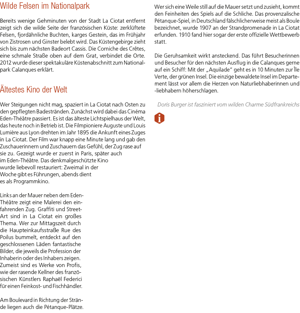 Wilde Felsen im Nationalpark Bereits wenige Gehminuten von der Stadt La Ciotat entfernt zeigt sich die wilde Seite de...