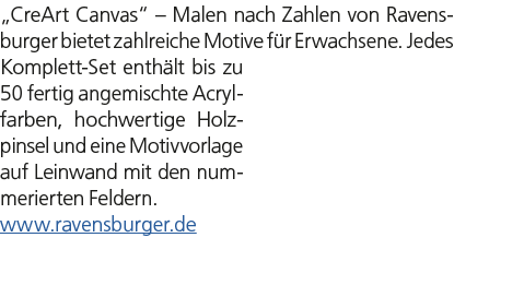 „CreArt Canvas“ – Malen nach Zahlen von Ravensburger bietet zahlreiche Motive f r Erwachsene. Jedes Komplett Set enth...