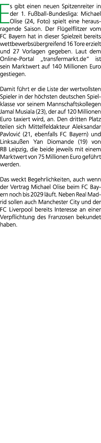 Es gibt einen neuen Spitzenreiter in der 1. Fu ball Bundesliga: Michael Olise (24, Foto) spielt eine herausragende Sa...