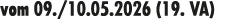 vom 09./10.05.2026 (19. VA)