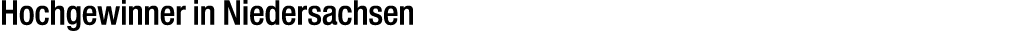Hochgewinner in Niedersachsen