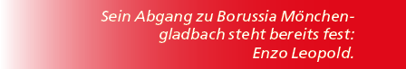 Sein Abgang zu Borussia M nchengladbach steht bereits fest: Enzo Leopold.