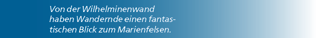 Von der Wilhelminenwand haben Wandernde einen fantastischen Blick zum Marienfelsen.
