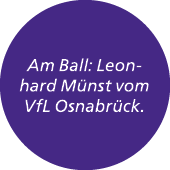 Am Ball: Leonhard M nst vom VfL Osnabr ck.
