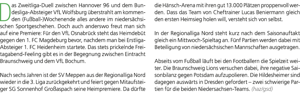 Das Zweitliga Duell zwischen Hannover 96 und dem Bundesliga Absteiger VfL Wolfsburg berstrahlt am kommenden (Fu ball...
