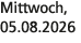 Mittwoch, 05.08.2026