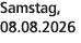 Samstag, 08.08.2026