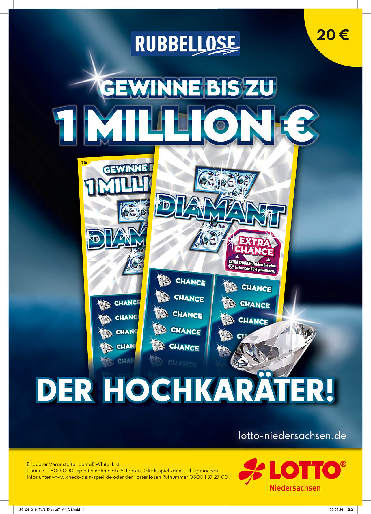 Gewinnspielanzeige f r ein Rubbellos mit der Chance auf bis zu eine Million Euro und einem Diamanten als Hauptgewinn f r 20 Euro von Lotto Niedersachsen. Beschreibung von KI generiert