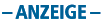 – ANZEIGE –